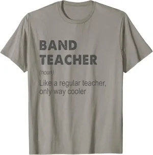 Band Teacher Definition Teaching School Teacher Funny T-Shirt